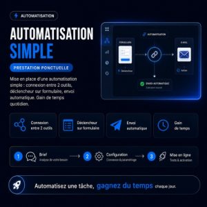 Automatisation simple (ponctuelle)